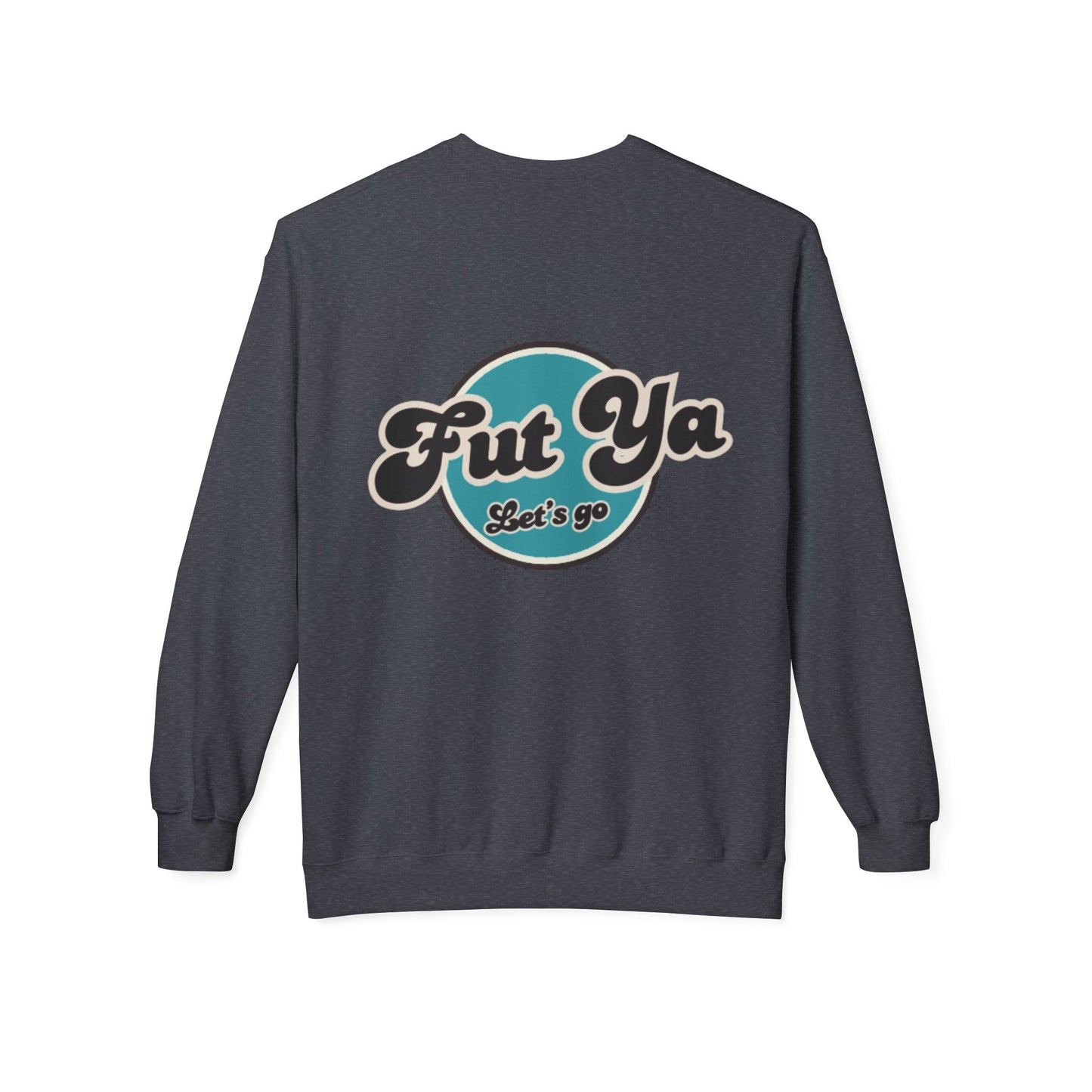 Limited Edition - FUT YA Crewneck